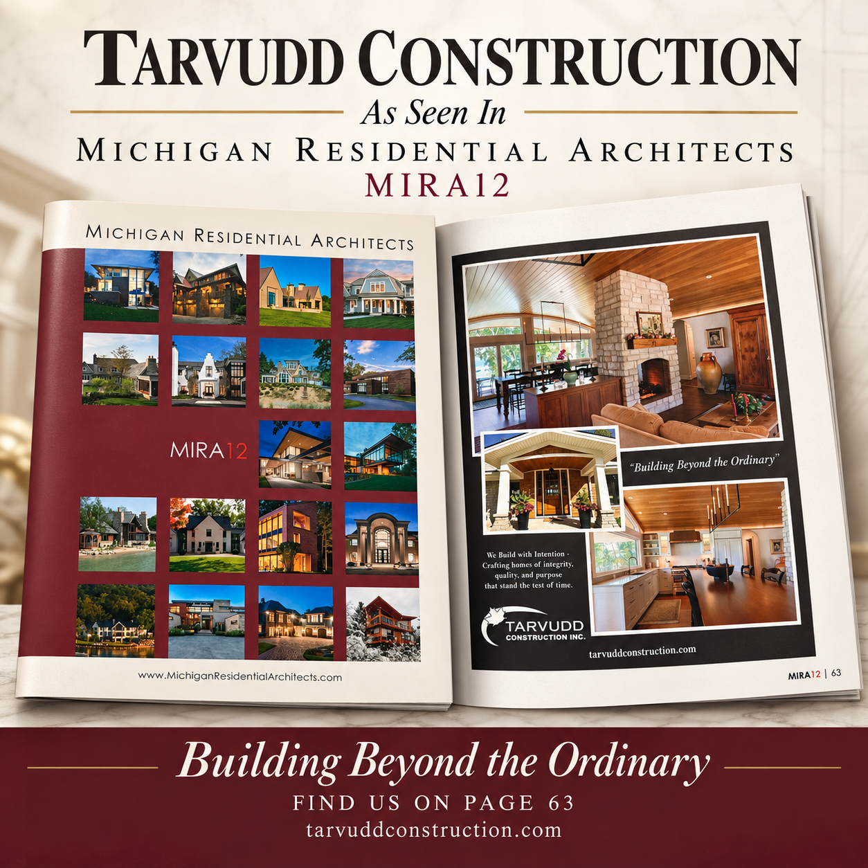 Michigan Residential Architects MIRA12 feature on Tarvudd Construction, page 63